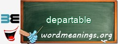 WordMeaning blackboard for departable